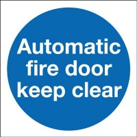 80mm Self Adhesive Automatic Fire Door Keep Clear Sign Rigid PVC 2.73