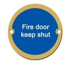 Fire Door Keep Shut Sign 76mm Dia BS5499 Brass 7.70