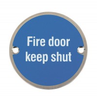 Fire Door Keep Shut Sign 76mm Dia BS5499 SAA 5.11