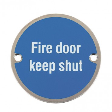 Fire Door Keep Shut Sign 76mm Dia BS5499 SAA