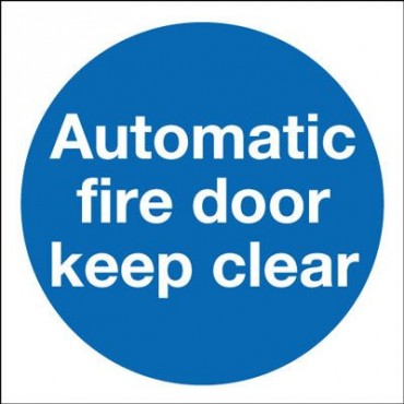 80mm Self Adhesive Automatic Fire Door Keep Clear Sign Rigid PVC
